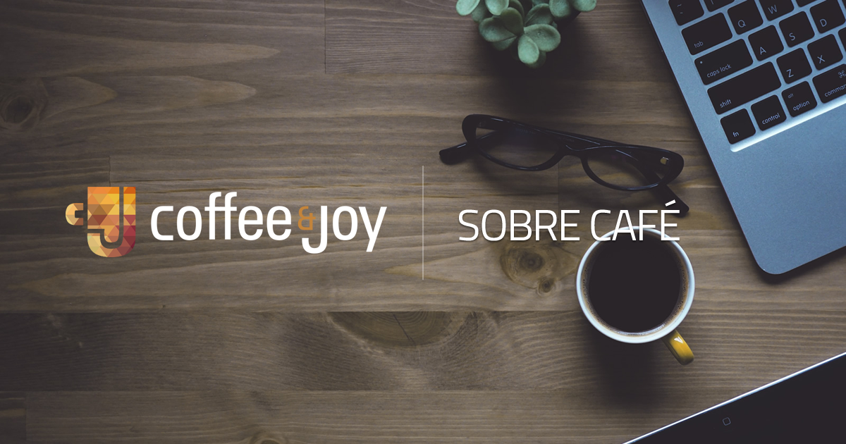 Coffee & Joy Glossário